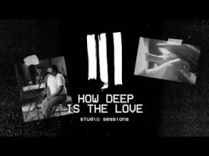 Hillsong Young X Free - How Deep Is The Love (Acoustic)